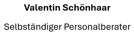 Logo des Arbeitgebers Valentin Schönhaar – selbständiger Personalberater
